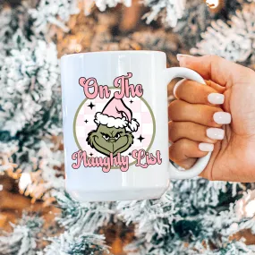 Grinch Naughty List Mug