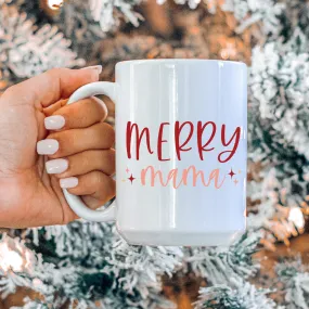 Merry Mama Mug